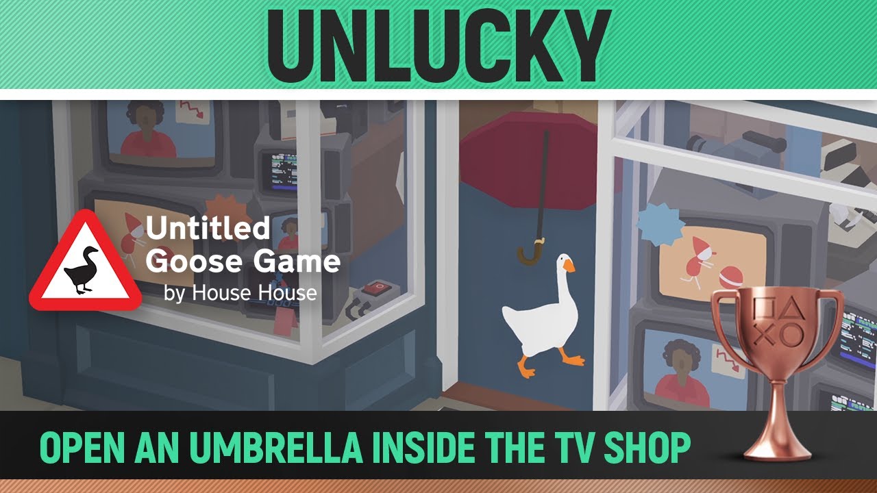 Untitled Goose Game - Unlucky Achievement / Trophy Guide