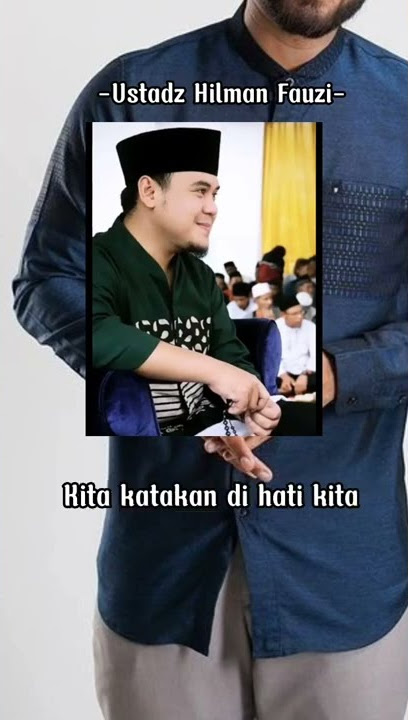 Kata Kata Mutiara Islami Ustadz Hilman Fauzi #shorts#ustadzhilmanfauzi