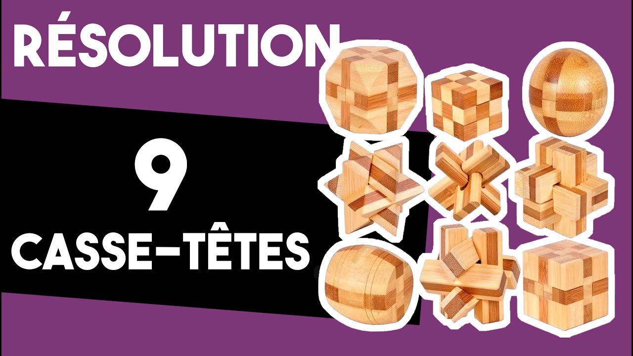 Solution Casse Tete Bois 9 Pieces