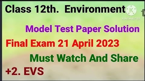 pseb 12th class evs model test paper solution#final exam April 2023 #environment 12th class pseb