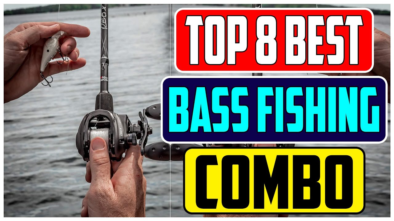 8 Best Bass Fishing Combos for Pro Anglers in 2023 Top Picks and Reviews 