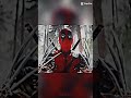 DEADPOOL🥵🥶☠️💀😈😎😱🔥💥💀☠️💀☠️