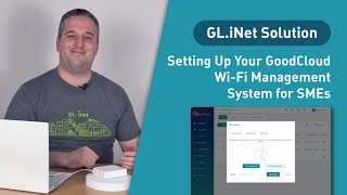 Easy Guide to Setting Up your GoodCloud Wi-Fi Management System for SMEs