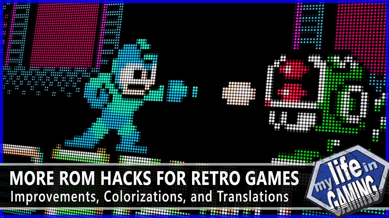 Rediscover your favorite games with Hacks!