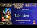 Our life is short  sb 4930  iskcon radha govinda temple mangalore kulai