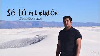 Video thumbnail of "Se tu mi visión - Jonathan Oriel"