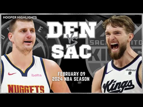 Denver Nuggets vs Sacramento Kings Full Game Highlights | Feb 9 | 2024 NBA Season