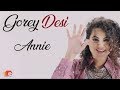 Latest Song "Gorey Desi" - Peeche Peeche Phir Dayne By Annie Khalid | New Songs 2019 | Official HD