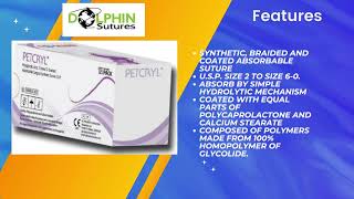 Dolphin Petcryl Suture