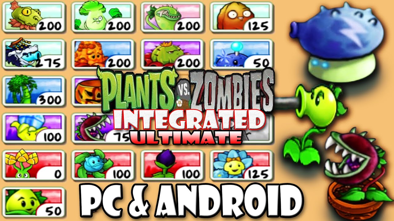 PvZ Integrated Ultimate V1.1.0 | New Update | PC & Android l Link ...