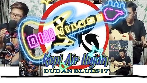 Slank - Kopi Air Hujan l Cover Dudan blues17