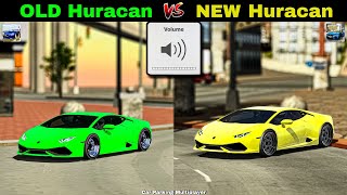 Old vs New Huracan Sounds - Car Parking Multiplayer screenshot 3
