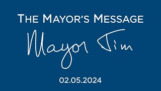 The Mayor's Message - 02.05.2024