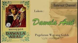 KAKS - DAWALA ARAL (FULL)  - Giri Harja 2