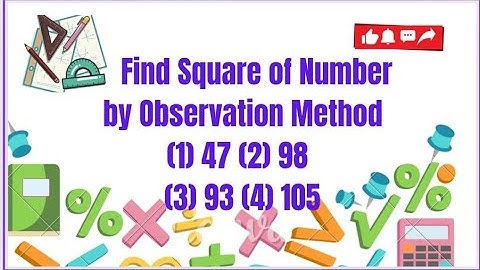 Square  of Number by  using Observation Method