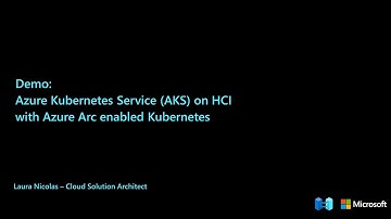 Azure Kubernetes Service (AKS) on HCI with Azure Arc enabled Kubernetes