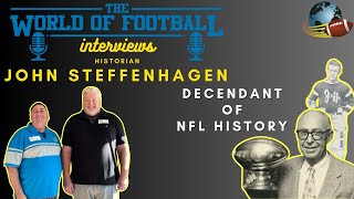 THE WORLD OF FOOTBALL INTERVIEWS | HISTORIAN, JOHN STEFFENHAGEN