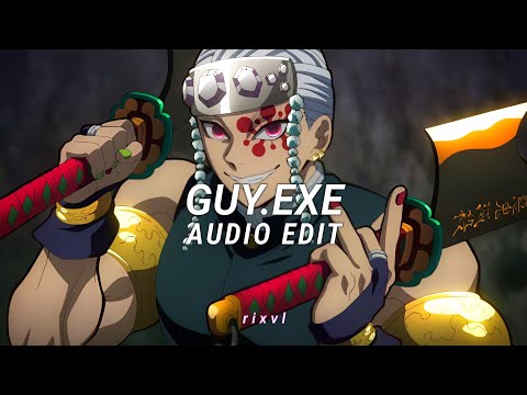 guy.exe - superfruit | edit audio