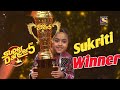 Maha finale of Super dancer chapter 5 winner name || super dancer chapter 5 who will be the winner 