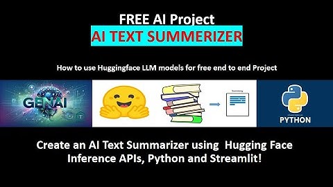 AI Text Summarizer App in Python Using Hugging Face LLM model + Streamlit (FREE API)| NLP Project