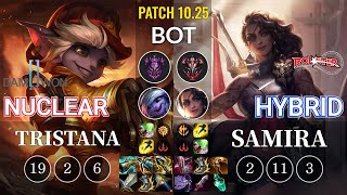 DWG Nuclear Tristana vs KT HyBrid Samira Bot - KR Patch 10.25