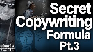 How To Sell Anything - Copywriting Secrets Simple 7-Step Formula Pt.3