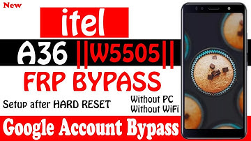 Bypass Google account itel A36 frp bypass itel W5505 Without PC/Wifi New and Updated Method #1