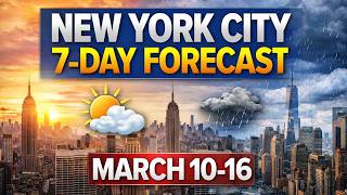 New York City 7-Day Weather Forecast March 10 16