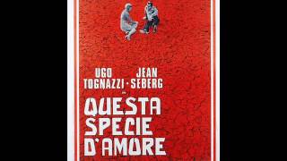 Questa specie d&#39;amore - Ennio Morricone - 1972