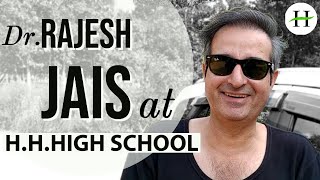 Dr. Rajesh Jais at H.H.High School, Brambe