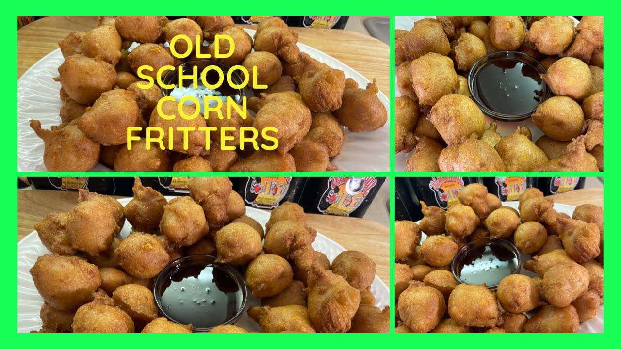 A Perfect Light and Fluffy side item For Fried Chicken/OLD SCHOOL CORN FRITTERS/CORN NUGGETS