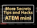 More Tips, Hacks and Secrets of the ATEM mini