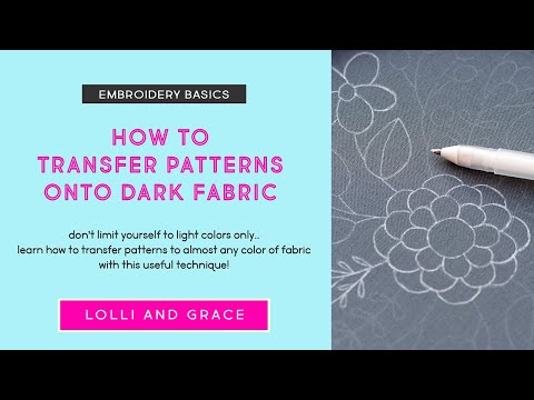3 Easy Ways to Transfer a Pattern Onto Dark Fabric - The Diary of