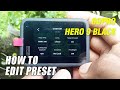 Gopro Hero 9 Black - How To Edit Preset