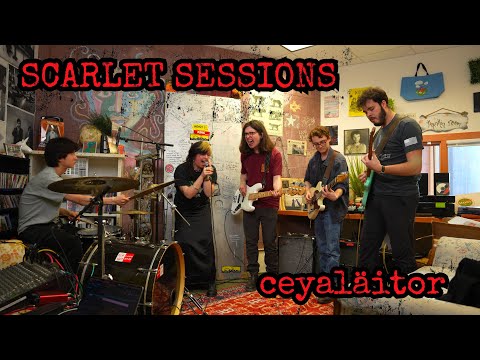 Scarlet Sessions: ceyaläitor