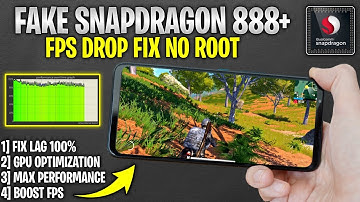 Fake Snapdragon 888+ Performance | Fix FPS Drop & Lag and Enjoy Smooth Gameplay (No Root)