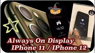 How to enable Always on Display for iPhone 11 , iPhone 12 Pro ,Max iPhone 13 Pro Max