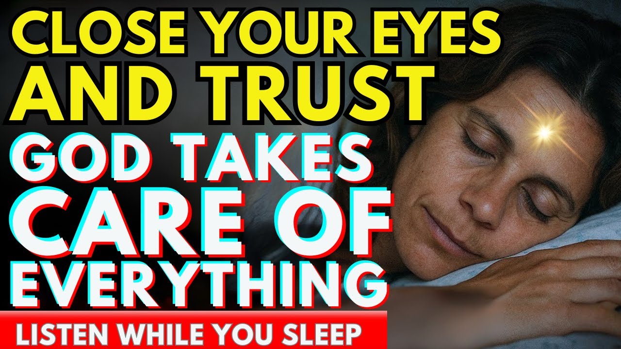 God Is Watching Over You Tonight — Sleep Peacefully in His Protection | Powerful Night Prayer