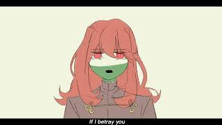 If I betray you, I betrayed myself [Animation] CountryHumans