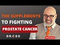 Ep. 27 - The Best Supplements to Fighting Prostate Cancer