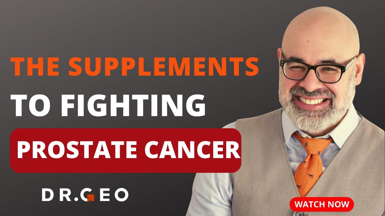 Ep. 27 The Best Supplements to Fighting Prostate Cancer YouTube