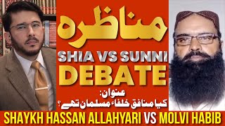 Live Debate | Munazra | Munafiq Khulafa Ka Islam | Molvi Habib VS Shaykh Hassan Allahyari