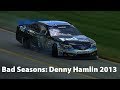 Bad Seasons: Denny Hamlin 2013