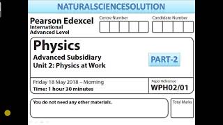 Edexcel IAL physics unit 2 June 18 Part 2
