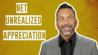 Net Unrealized Appreciation