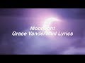 Moonlight || Grace VanderWaal Lyrics