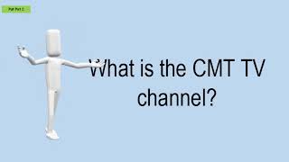 What is the cmt tv channel? -