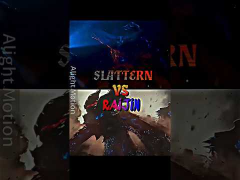 Slattern vs Raijin