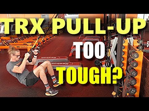How To Conquer The TRX Pull-Up