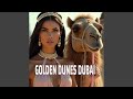 Golden Dunes Dubai